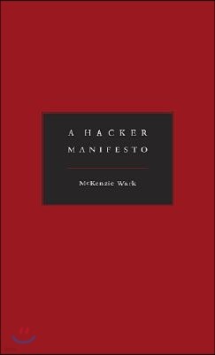 A Hacker Manifesto