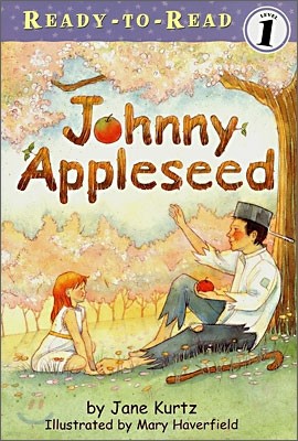 Ready-To-Read Level 1 : Johnny Appleseed