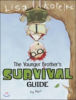 The Younger Brother's Survival Guide