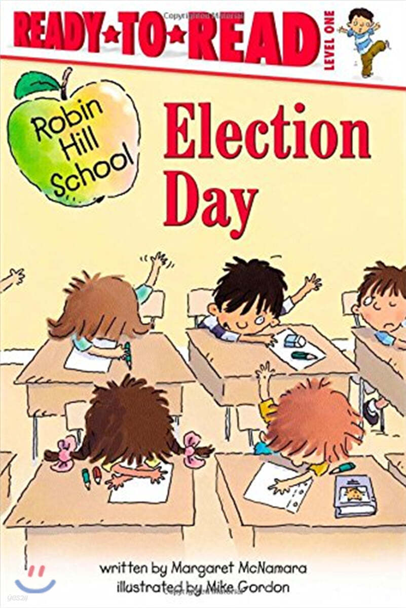 Election Day: Ready-To-Read Level 1