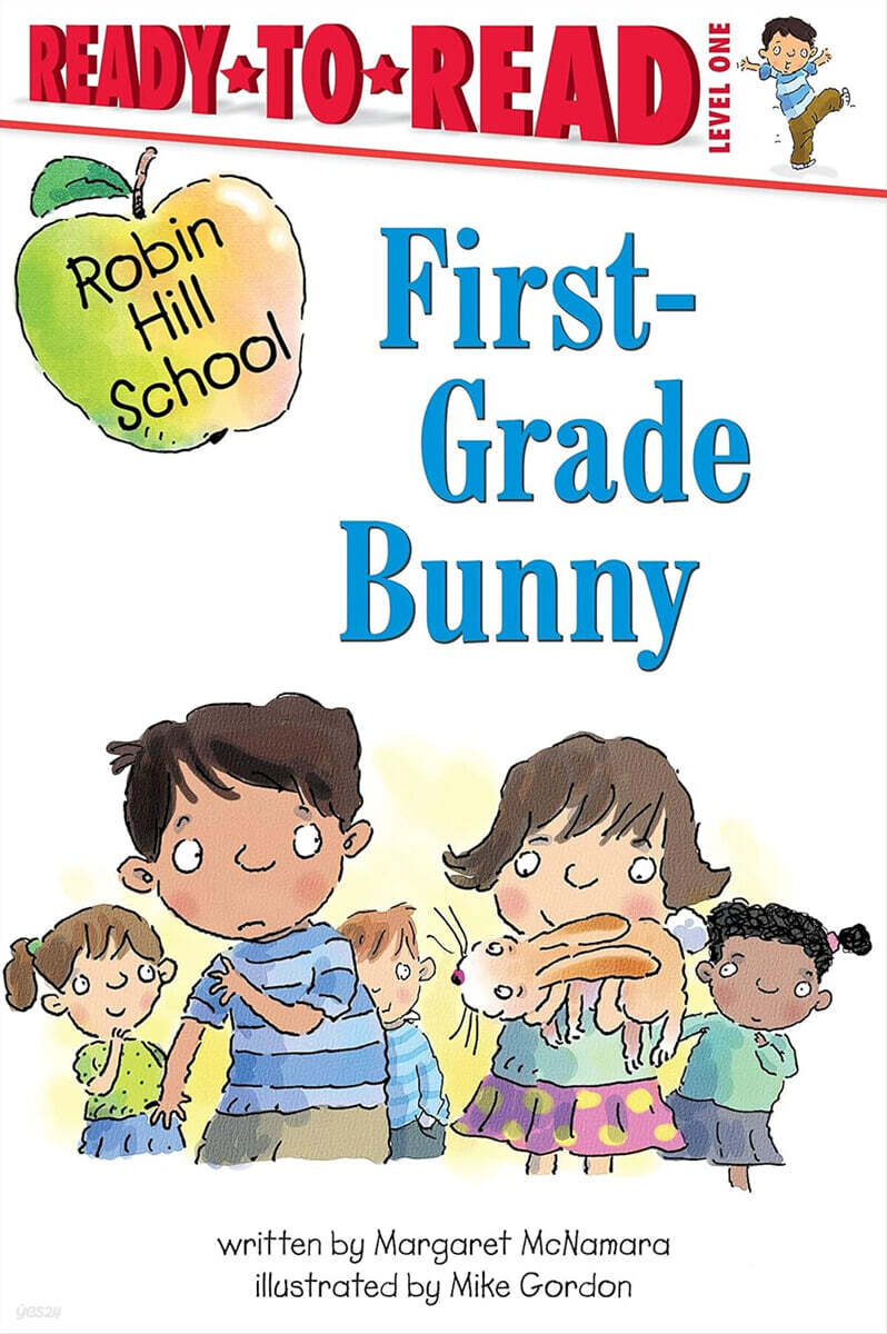 Ready-To-Read Level 1 : Robin Hill School : First-grade Bunny
