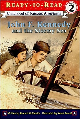 John F. Kennedy and the Stormy Sea: Ready-To-Read Level 2