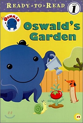 Ready-To-Read Level 1 : Oswald's Garden