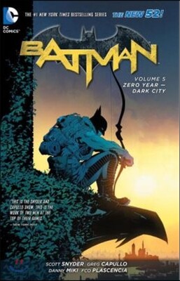 Batman Vol. 5: Zero Year - Dark City (The New 52)