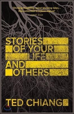 Stories of Your Life and Others (영국판) : 영화 '컨택트' 원작소설
