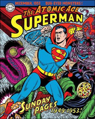 Superman: The Atomic Age Sundays Volume 1 (1949-1953)