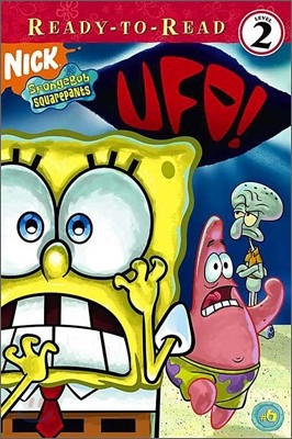 Ready-To-Read Level 2 : Spongebob Squarepants #06 : UFO!