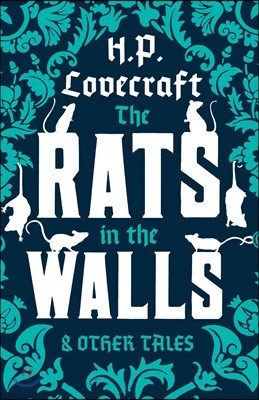 The Rats in the Walls and Other Stories