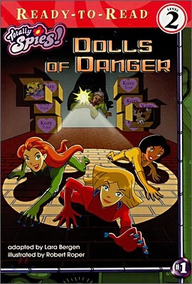 Ready-To-Read Level 2 : Dolls Of Danger