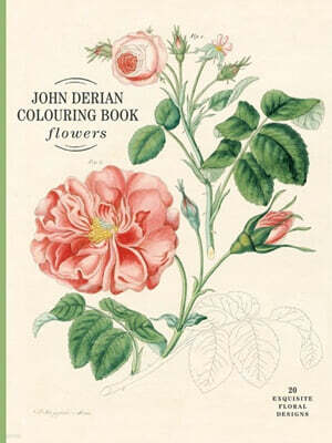 John Derian Colouring Book: Flowers