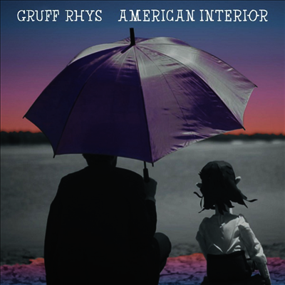 Gruff Rhys — American Interior (Remastered)(Bonus Track) 앨범 커버