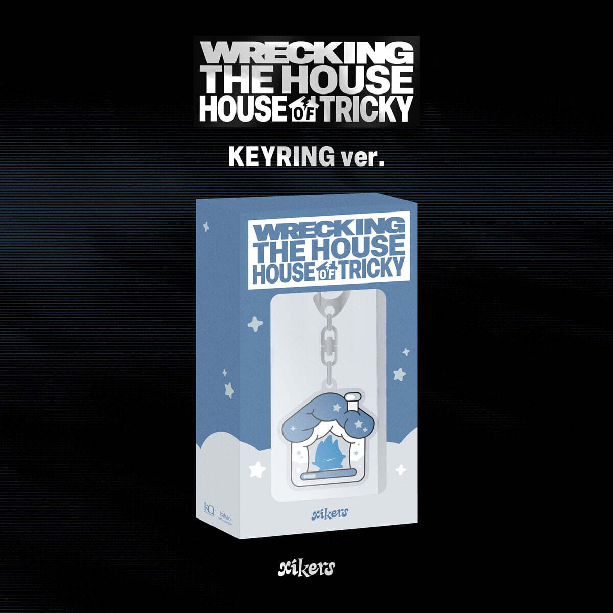 싸이커스 (xikers) - 6TH MINI ALBUM [HOUSE OF TRICKY : WRECKING THE HOUSE][KEYRING ver.](POCAALBUM)