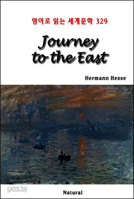 Journey to the East - 영어로 읽는 세계문학 329