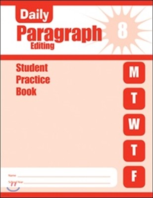Daily Paragraph Editing 8 : Student Book