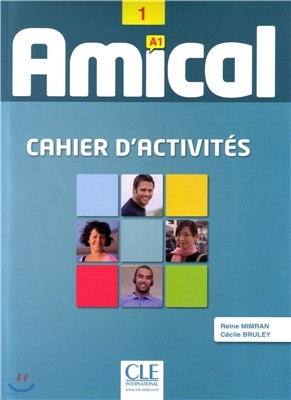 Amical 1. Cahier d'exercices (+CD, Corriges)