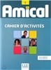 Amical 1. Cahier d'exercices (+CD, Corriges)