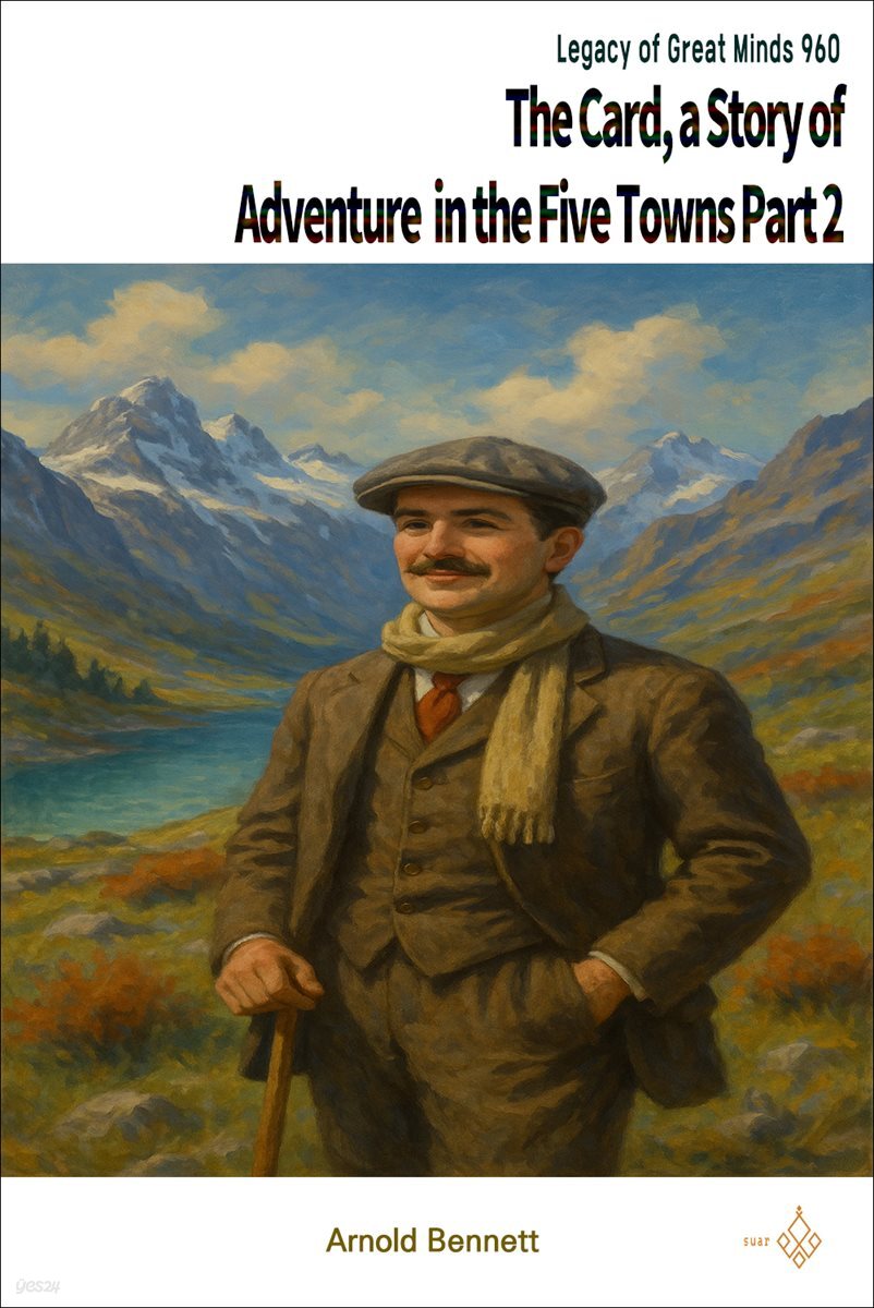 The Card, a Story of Adventure in the Five Towns Part 2