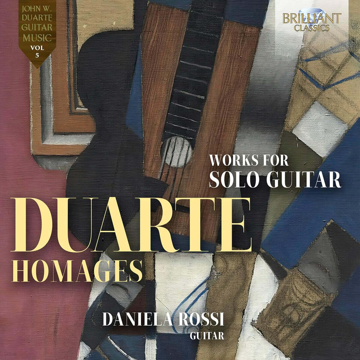 Daniela Rossi 듀어트: ‘오마주’ - 기타 독주를 위한 작품 (Duarte: Homages, Works for Guitar Solo)