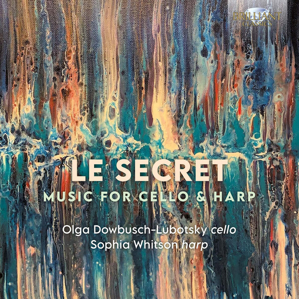 Olga Lubotsky (올가 루보츠키) / Sophia Whitson (소피아 휘트슨) -  ‘비밀’ - 첼로와 하프를 위한 작품 (Le Secret, Music for Cello & Harp)