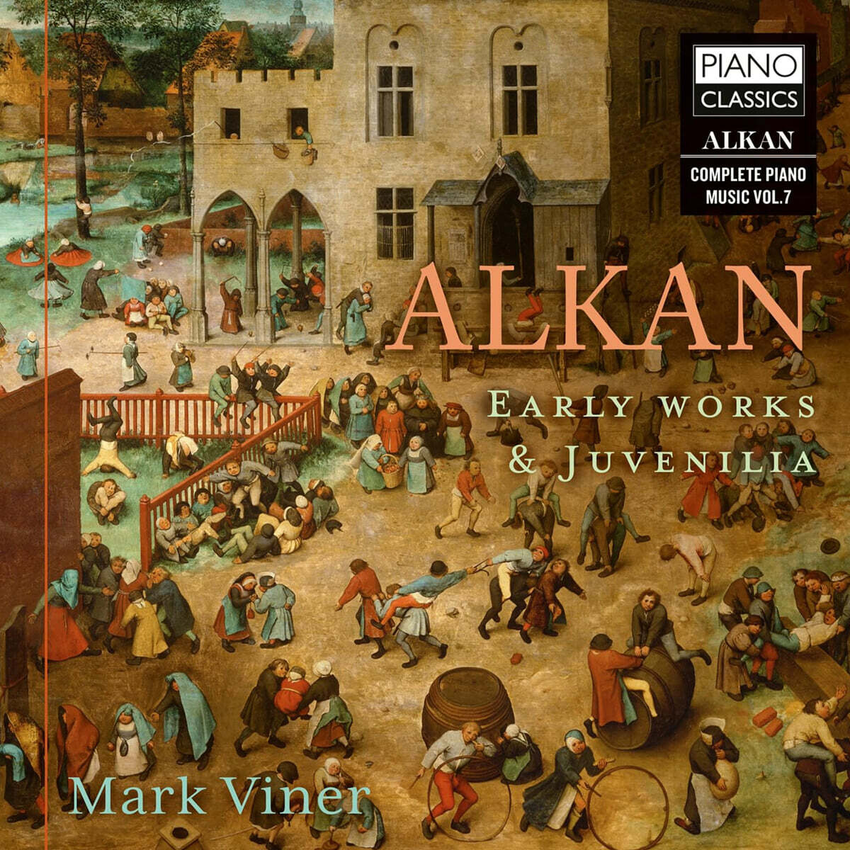 Mark Viner 알캉: 초기작과 청년기 작품 (Alkan: Early Works & Juvenilia)