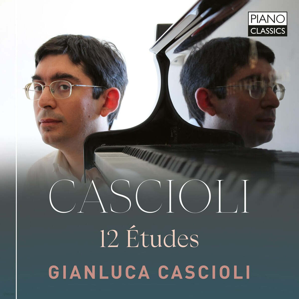 Gianluca Cascioli 카시올리: 12개의 에튀드 (Cascioli: 12 Etudes)