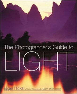 The Photographers Guide To Light