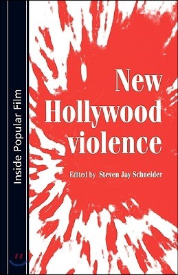 New Hollywood Violence