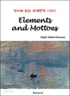 Elements and Mottoes - 영어로 읽는 세계문학 1301