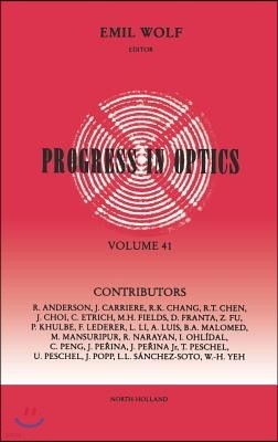 Progress in Optics: Volume 41