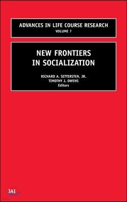 New Frontiers in Socialization: Volume 7