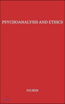 Psychoanalysis and Ethics