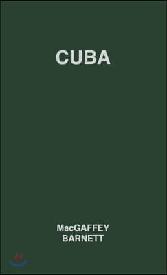 Cuba: Its People, Its Society, Its Culture