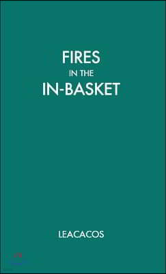 Fires in the in Basket