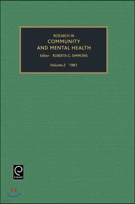 Research in Community and Mental Health, Volume 2