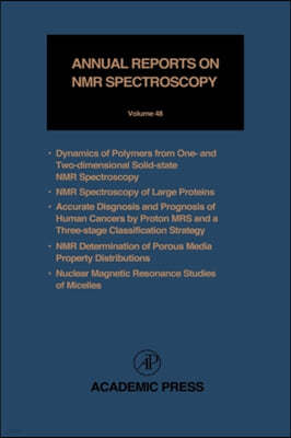 Annual Reports on NMR Spectroscopy: Volume 48