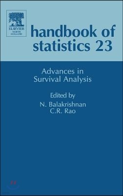 Advances in Survival Analysis: Volume 23