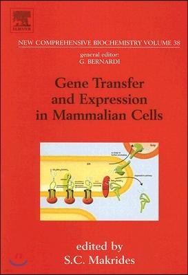 Gene Transfer and Expression in Mammalian Cells: Volume 38