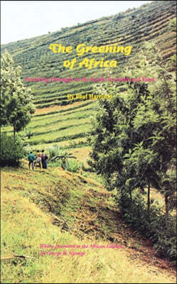 The Greening of Africa