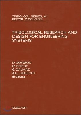 The Tribological Research and Design for Engineering Systems
