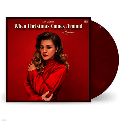 Kelly Clarkson — When Christmas Comes Around...Again (2025 Reissue) 앨범 커버