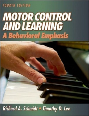 Motor Control And Learning, 4/E