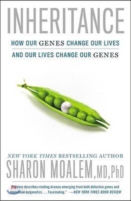 Inheritance: How Our Genes Change Our Lives--And Our Lives Change Our Genes