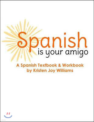 Spanish Is Your Amigo