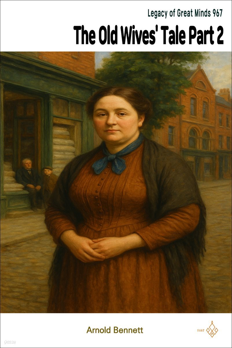 The Old Wives' Tale Part 2