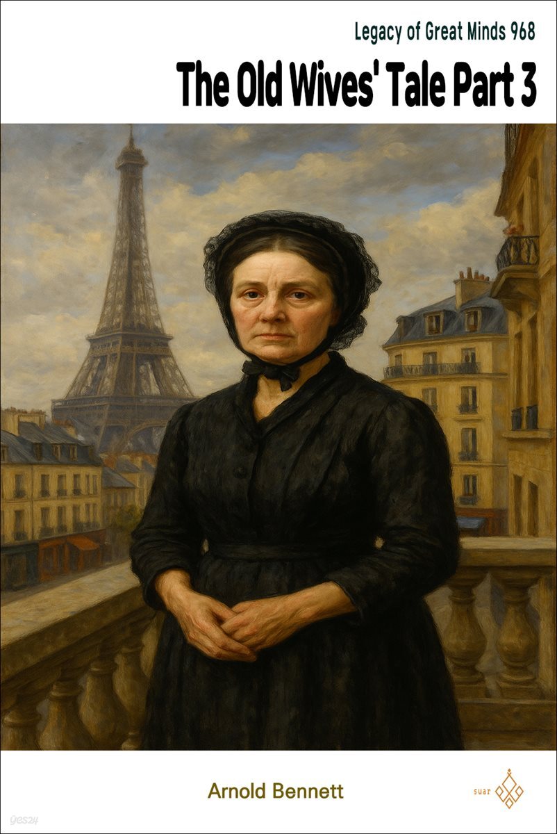 The Old Wives' Tale Part 3