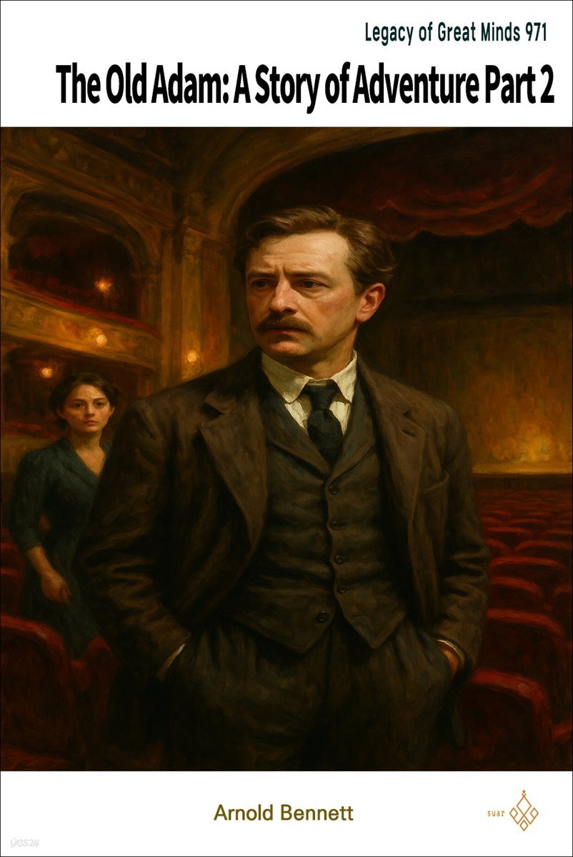 The Old Adam: A Story of Adventure Part 2