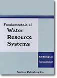 FUNDAMENTALS OF WATER RESOURCE SYSTEMS