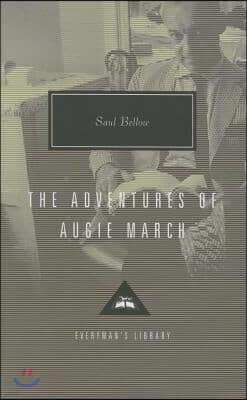 The Adventures of Augie March: Introduction by Martin Amis