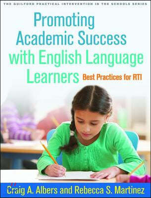 Promoting Academic Success with English Language Learners