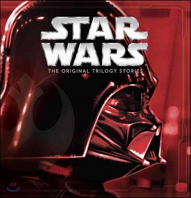 Star Wars the Original Trilogy Stories